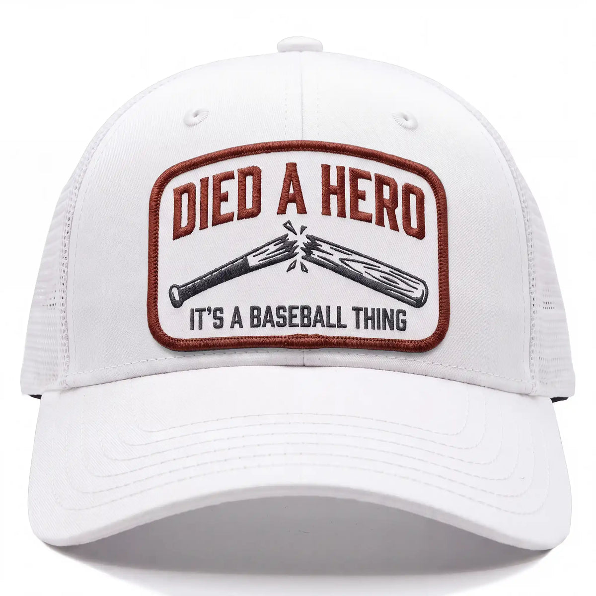 Died A Hero trucker hat in white, front view